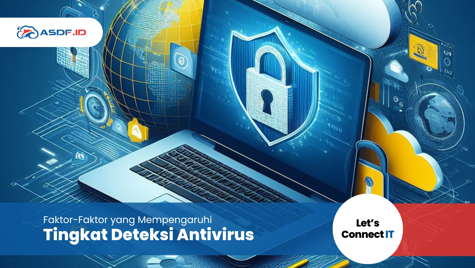 Faktor-Faktor yang Mempengaruhi Tingkat Deteksi Antivirus