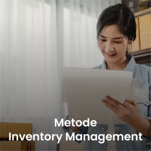 Metode Inventory Management