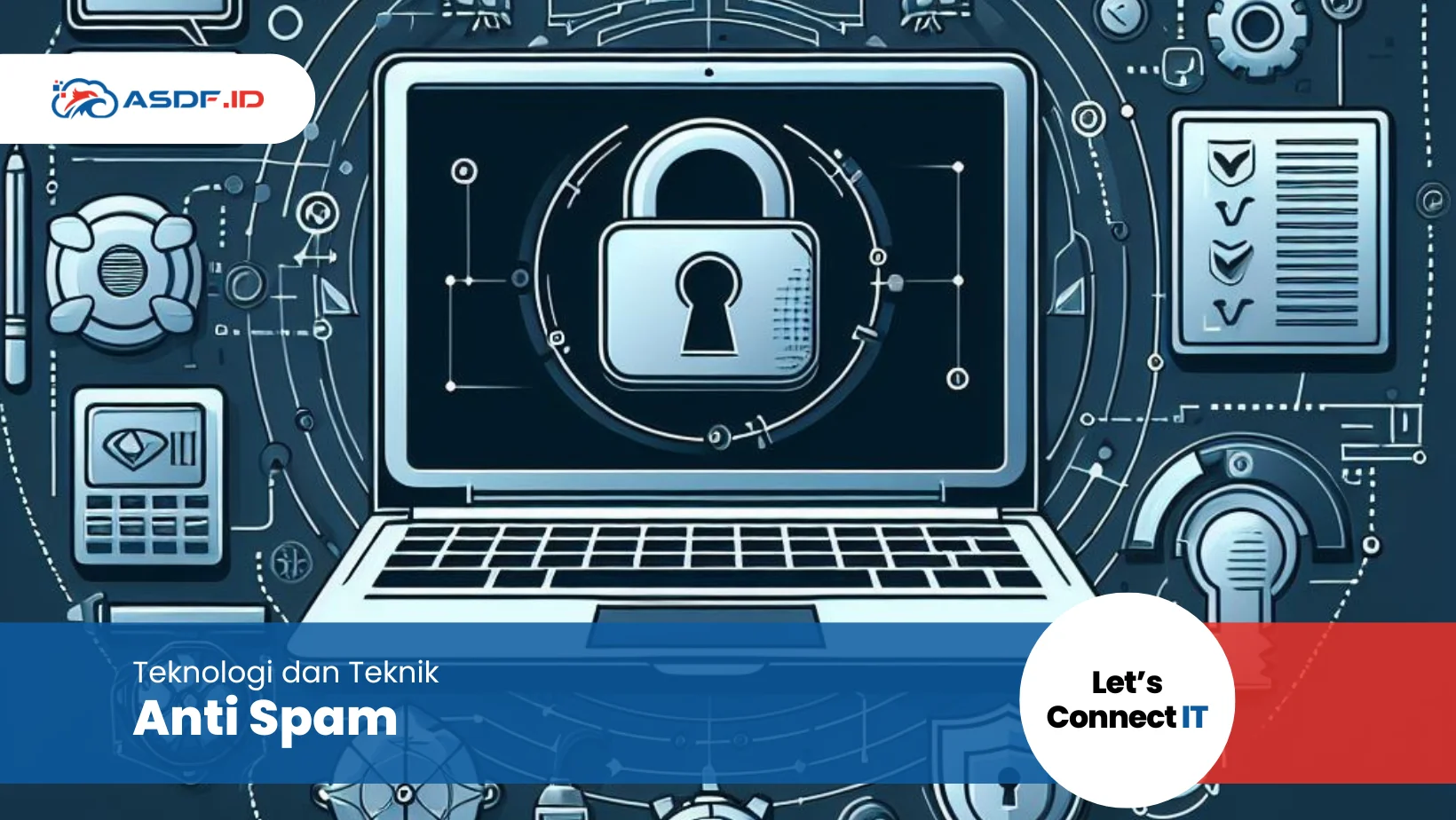 Teknologi dan Teknik Anti Spam