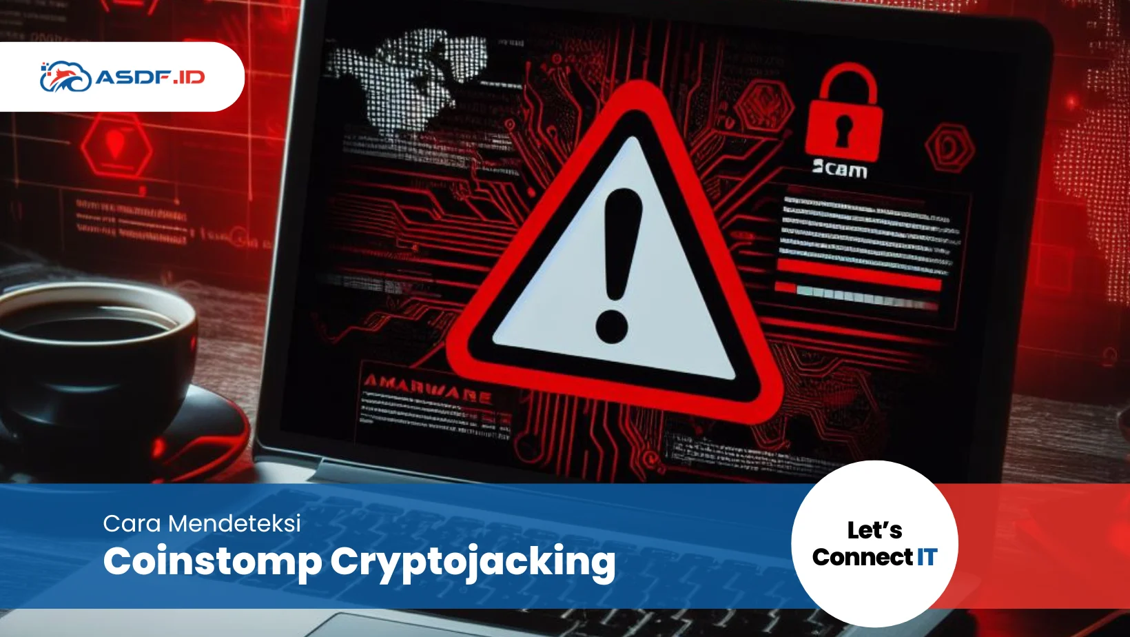 Cara Mendeteksi Infeksi Coinstomp Cryptojacking