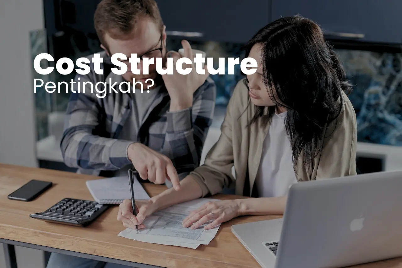 Pentingnya Cost Structure