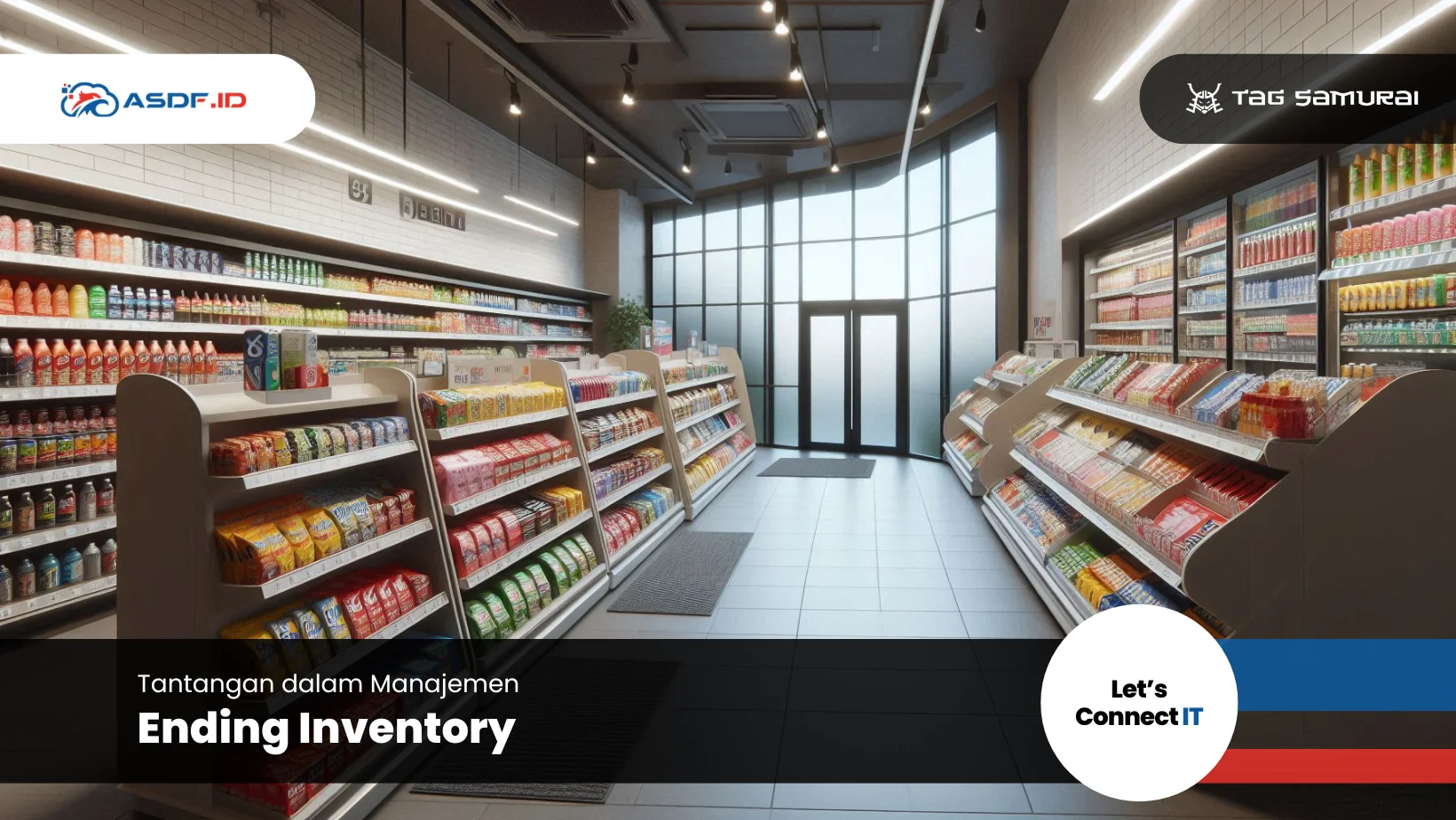 Tantangan dalam Manajemen Ending Inventory